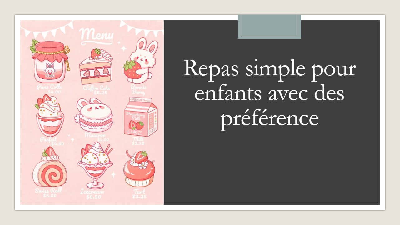 Repas simple pour enfant avec préférence